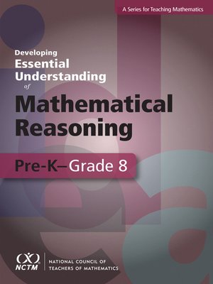 cover image of Developing Essential Understanding of Mathematical Reasoning in Grades Pre-K- 8